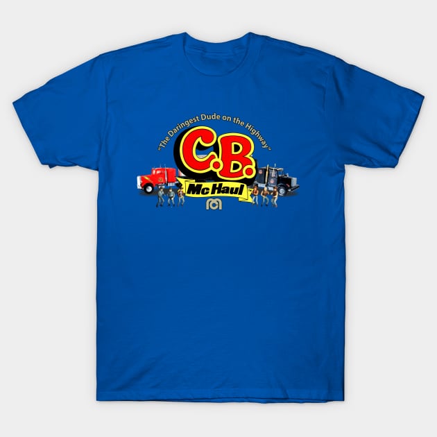 C.B. McHaul 1977 T-Shirt by BangbangKittee